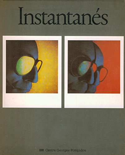 Beispielbild fr Instantanes: [exposition] 28 Mai-14 Juillet 1980 zum Verkauf von Montreal Books