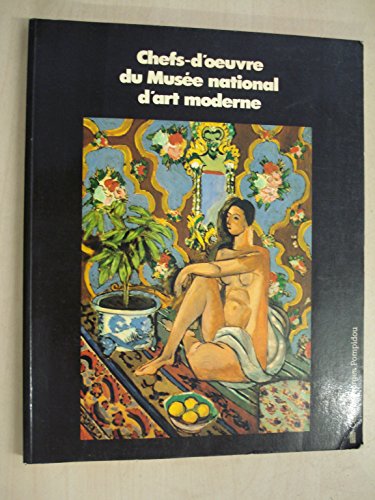 Stock image for Chefs-d'oeuvre du Musee national d'art moderne (French Edition) for sale by Les Livres des Limbes