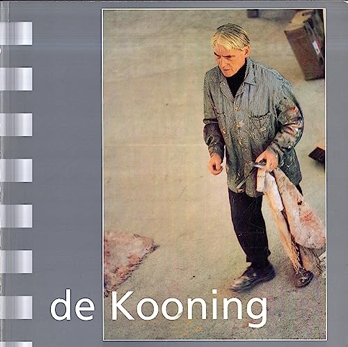 Stock image for Willem De Kooning: Whitney Museum of American Art, New York, 15 D�cembre 1983-26 F�vrier 1984, Akademie Der K�nste, Berlin, 11 Mars-29 Avril 1984, . (Classiques du xxe si�cle) (French Edition) for sale by Housing Works Online Bookstore