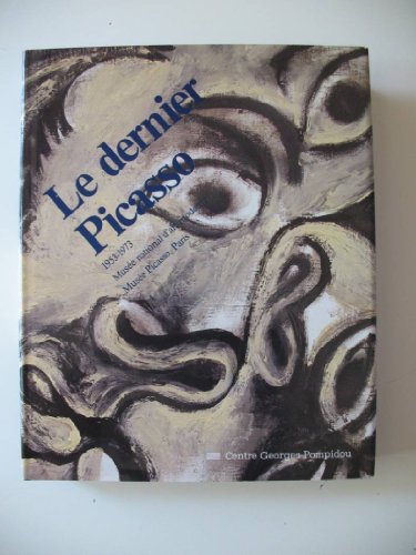Stock image for Le Dernier Picasso, 1953-1973 for sale by Powell's Bookstores Chicago, ABAA