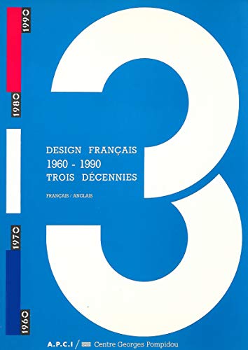 Imagen de archivo de DESIGN FRANCAIS 1960 - 1990 a la venta por Better World Books