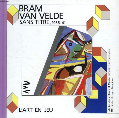 Sans titre, 1936-41: Bram van Velde (ART EN JEU) (9782858504886) by [???]