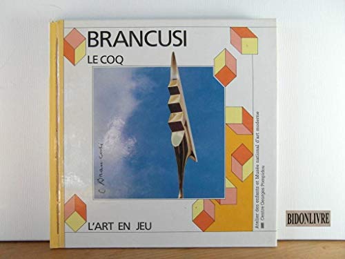 9782858505487: "Le coq", Constantin Brancusi