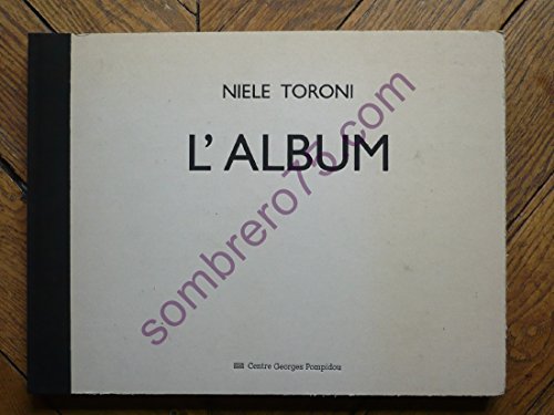 L'album (French Edition) (9782858506170) by Toroni, Niele