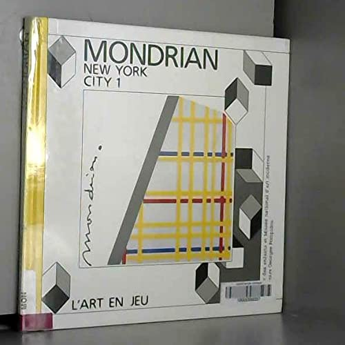9782858506545: Mondrian, new york city t1 - atelier des enfants et musee national d'art modern (ART EN JEU)