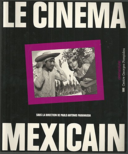 Stock image for Le cinema mexicain (Cinema/pluriel) (French Edition) for sale by Book Grove, RMABA