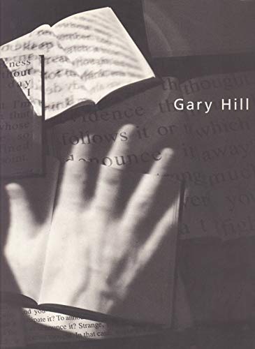 Gary hill (9782858507092) by Musee-national-d-art-moderne-france-christine-van-assche-gary-hill