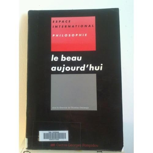 Beispielbild fr Le beau aujourd'hui. zum Verkauf von FIRENZELIBRI SRL