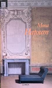 Mona Hatoum (PHOTO VIDEO) (French Edition) (9782858507870) by Hatoum, Mona