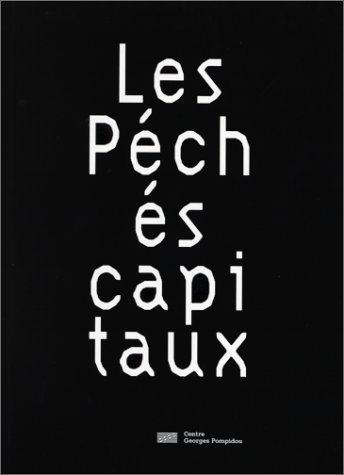9782858508884: Les pchs capitaux. L'introduction, volume 1 (CATALOGUES DU M.N.A.M)