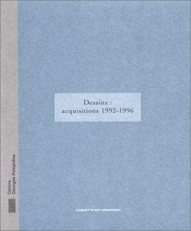 Beispielbild fr Dessins : acquisitions 1992-1996 zum Verkauf von Ammareal