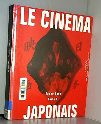 9782858509195: Cinema japonais- t1 (Le)