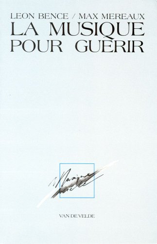 Beispielbild fr Musique Pour Gurir (La) zum Verkauf von Livre et Partition en Stock