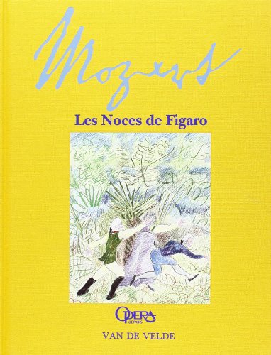 9782858681884: Les Noces de Figaro: W. A. Mozart