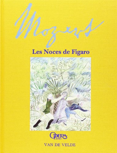 Les Noces de Figaro (9782858681884) by Wolfgang Amadeus Mozart