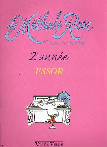 Beispielbild fr La Mthode rose, 2e anne de piano (Essor) zum Verkauf von medimops