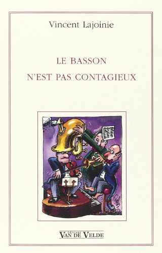 9782858681969: Basson n'est pas contagieux