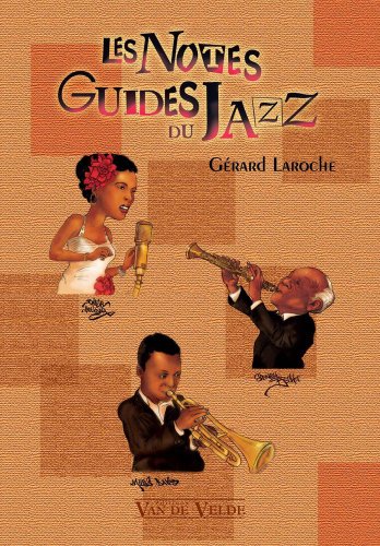 Les Notes Guides du Jazz. Preface de Francois Billard.