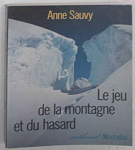 9782858700400: Jeu de la montagne et du hasard (Le) (FICTION (A))