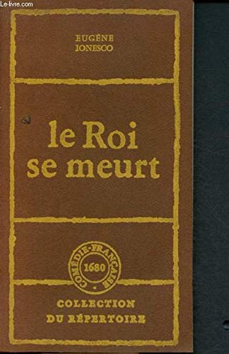 Stock image for Le roi se meurt for sale by Au bon livre