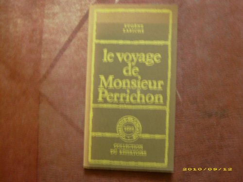 Beispielbild fr Le voyage de monsieur perrichon : comedie en 4 actes. zum Verkauf von Ammareal