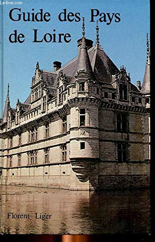 Beispielbild fr Guide des pays de Loire zum Verkauf von Ammareal