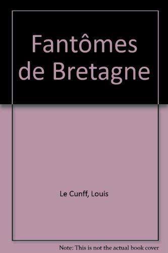 Stock image for Fantomes de bretagne for sale by Ammareal