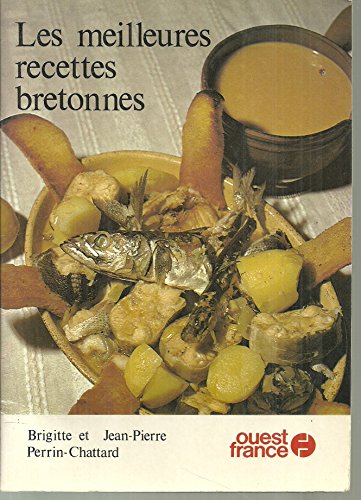 Stock image for Les meilleures recettes bretonnes for sale by Goldstone Books