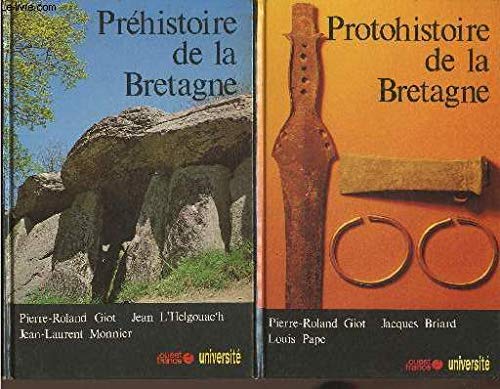 Protohistoire de la Bretagne - Pierre-Roland Giot Jacques Briard Louis Pape
