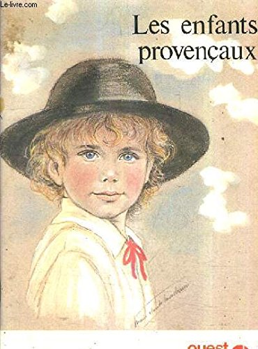Beispielbild fr Les enfants provencaux zum Verkauf von medimops