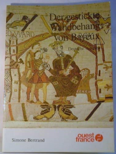 Imagen de archivo de Der Wandbehang von Bayeux a la venta por medimops
