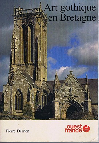 Imagen de archivo de Art gothique en Bretagne a la venta por Culture Bis