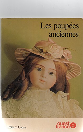 Stock image for Les poupes anciennes for sale by LE PIANO-LIVRE