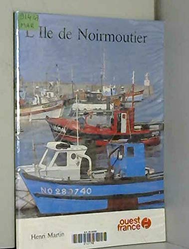 Beispielbild fr le de Noirmoutier zum Verkauf von Ammareal