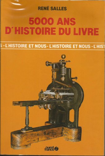 9782858825370: 5000 ans d histoire du livre