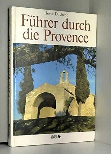 Stock image for Fhrer durch die Provence. for sale by Remagener Bcherkrippe