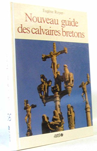 Beispielbild fr Nouveau guide des calvaires bretons zum Verkauf von Ammareal