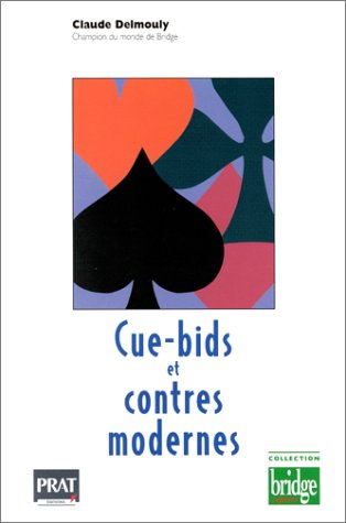 Stock image for Cue-bids Et Contres Modernes for sale by RECYCLIVRE