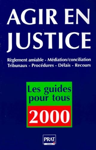 Imagen de archivo de Agir en justice, 2000 a la venta por Librairie Th  la page