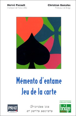 Beispielbild fr Mmento d'entame - Jeu de la carte : Grandes lois et petits secrets Pacault, Herv and Bonafos, Christian zum Verkauf von Librairie LOVE