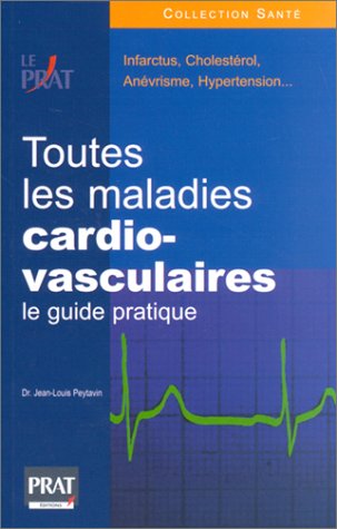 Stock image for Toutes les maladies cardio-vasculaires for sale by Ammareal