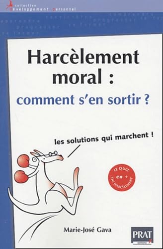 9782858907663: Harclement moral : Comment s'en sortir ?