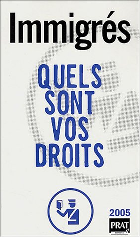 Imagen de archivo de Immigrs : Quels sont vos droits a la venta por Librairie Th  la page