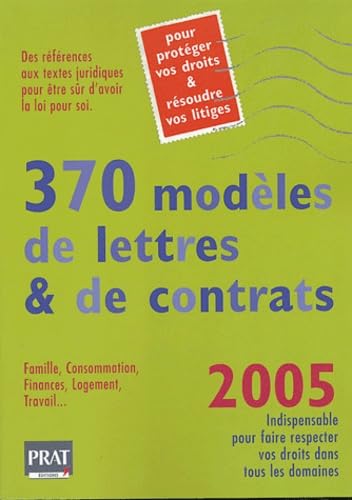 Beispielbild fr 370 modles de lettres et de contrats 2005 zum Verkauf von Ammareal