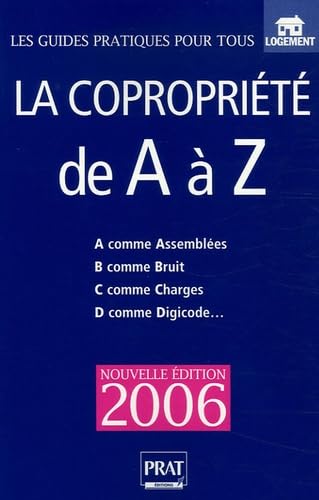Beispielbild fr La coproprit de A  Z zum Verkauf von Librairie Th  la page