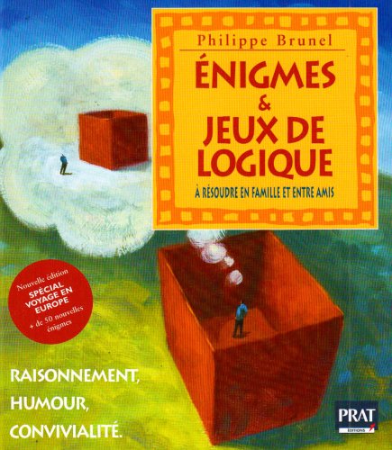 Beispielbild fr Enigmes & jeux de logique : Raisonnement, humour et convivialit zum Verkauf von medimops