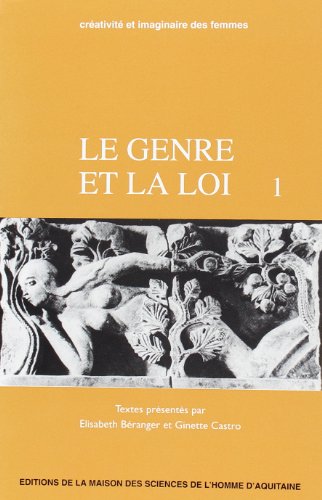 9782858921874: Le genre et la loi - actes du colloque international, janvier 1992 (I)