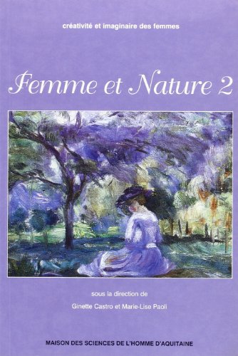 9782858922673: Femme et nature, tome 2.