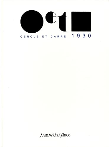 CERCLE ET CARRE 1 à 3, 1930 - Reprint (French) - Michel Seuphor