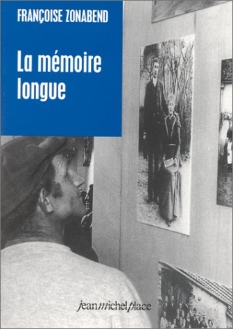 MEMOIRE LONGUE (LA) (9782858935000) by FRANCOISE, ZONABEND